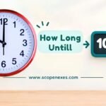 How Long Until 10 PM