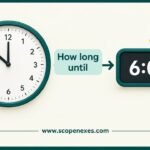 How Long Until 6 AM